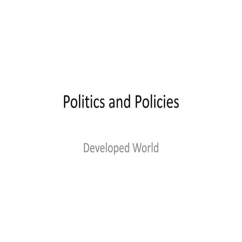 Politics and Policies