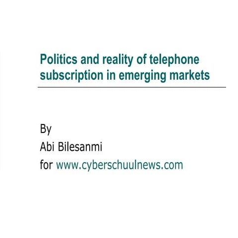 Politics And Reality Of Telephone Subscriber Registration