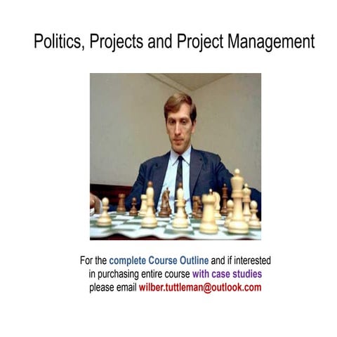 Politics, Projects and Project Management sample slides