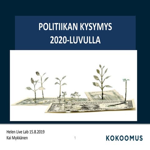 Politiikan paakysymykset -Kai Mykkanen