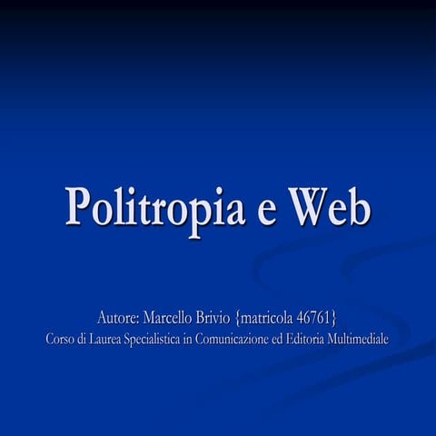 Politropia e Web