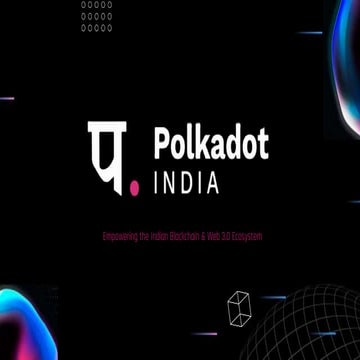 Polkadot India Monthly Events Grant Proposal.pptx