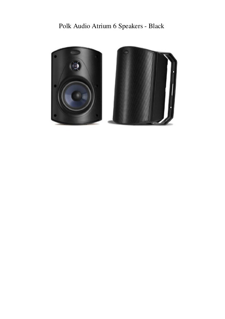 atrium 6 speakers