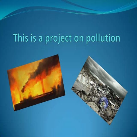Pollution