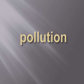 Pollution