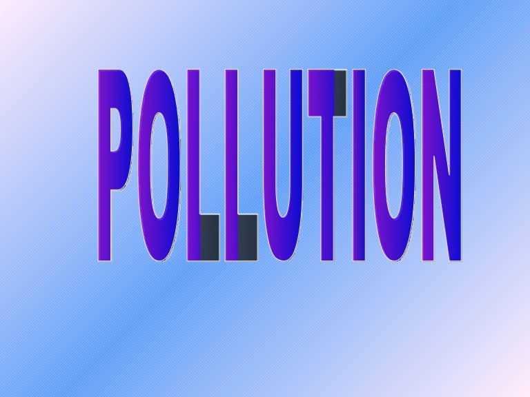 Essay on various types of pollution video