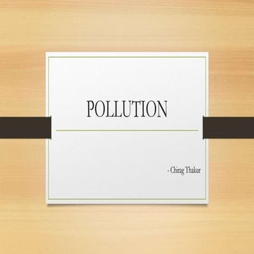 Environmental pollution ppt | PPTX