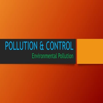 POLLUTION AND CONTROL.pptx