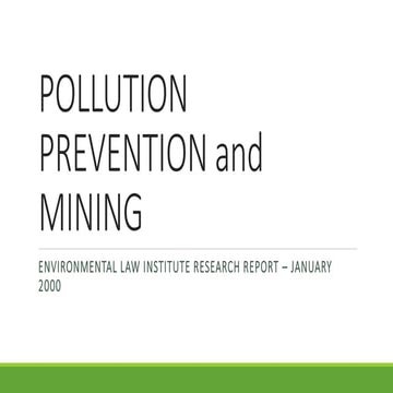 Pollution prevention and mining