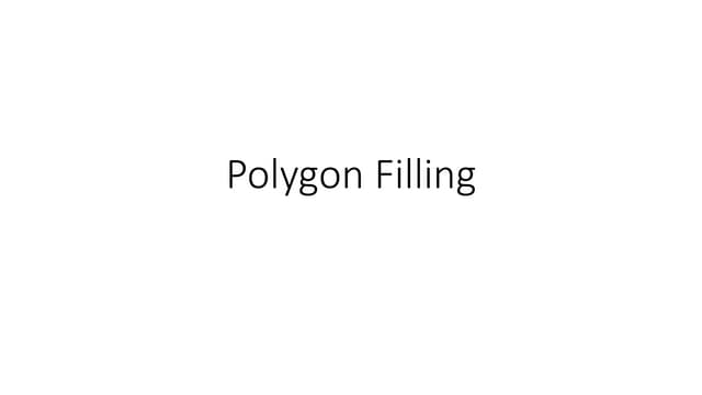 Computer Graphics Pollygon filling Techniques.pdf