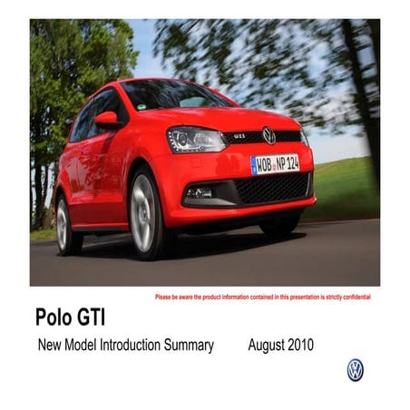 Polo GTI Introduction Presentation August 2010