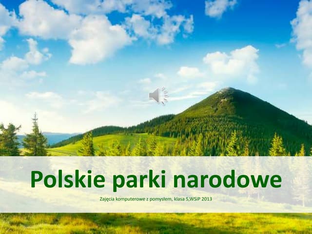 Polskie parki narodowe | PPT