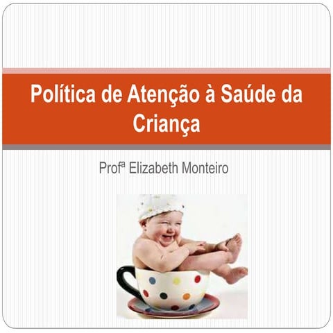 Política de atenção à saúde da criança