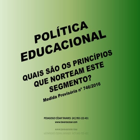 Política Educacional e M.P. 746/2016