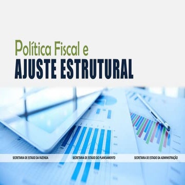 Política fiscal e ajuste estrutural