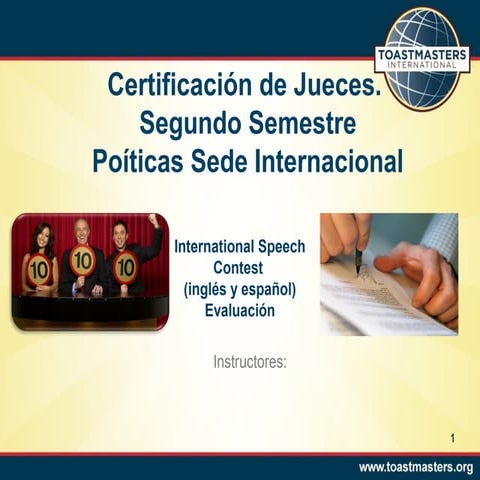 Toastmasters. Políticas de la Sede acerca de Concursos