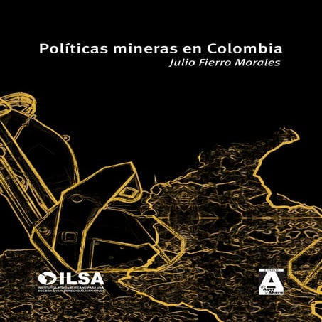 Políticas mineras en colombia