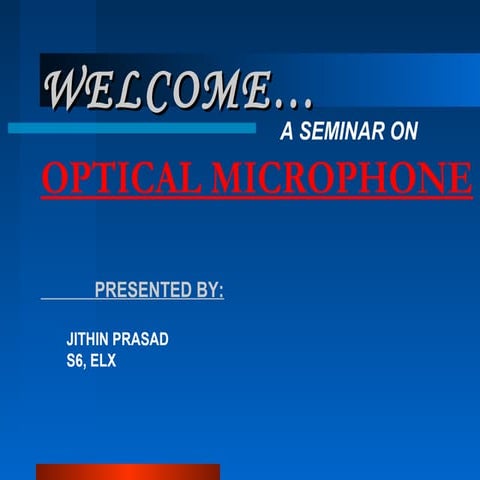 MEMS based Optical Microphone