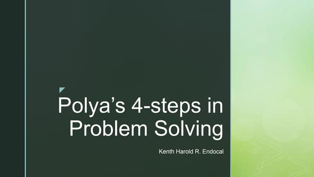 Polya S 4 Steps In Problem Solving Pptx Polya S 4 Steps In Problem Solving Pptx