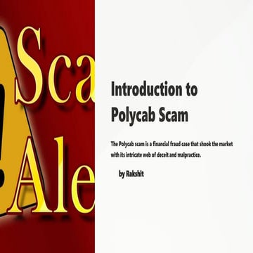 Polycab scam elaborated ppt expalined pro | PPTX