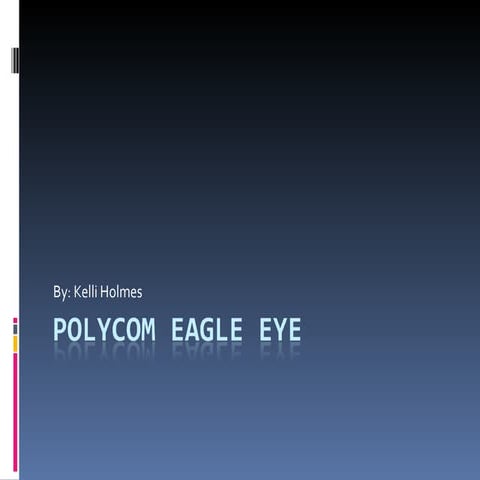Polycom eagle eye