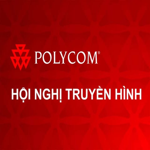 Polycom introduction   vietnamese