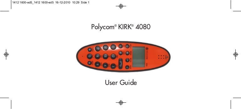 Polycom Kirk 4080 User Guide