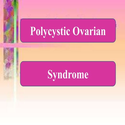 Polycystic ovarian cancer | PPTX
