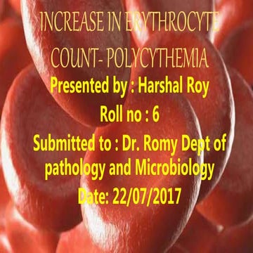 Polycythemia - increase in RBC count | PPTX