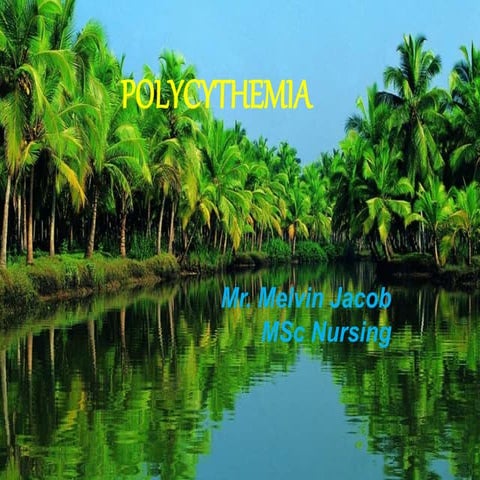Polycythemia