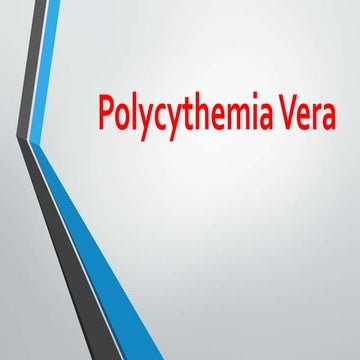 Polycythemia vera 