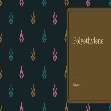 Polyethylene