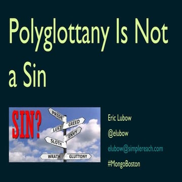 Polyglottany Is Not A Sin