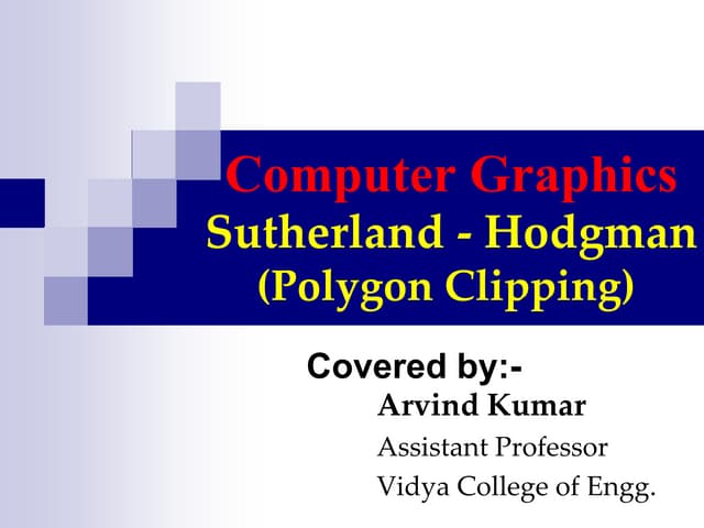 sutherland- Hodgeman Polygon clipping