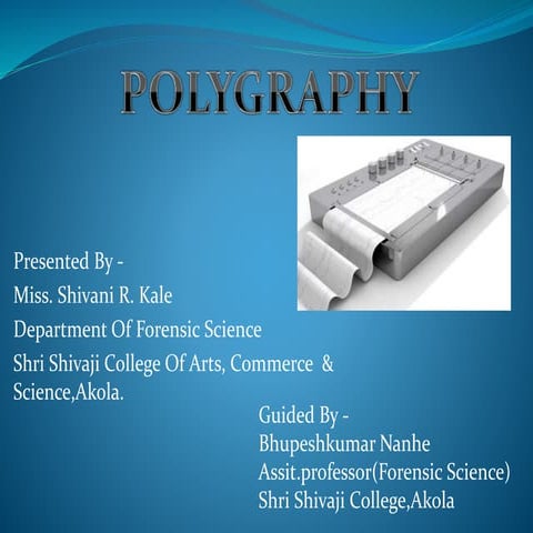Polygraph : A Lie Detector Test