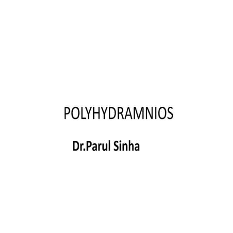 polyhydramnios lecture era.pptx