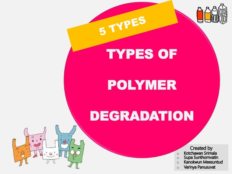Types of polymer degradation
