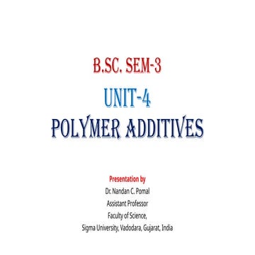 Polymer Additives for BSc Polymer Chemistry