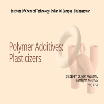 Polymer additivities explained for propt | PPTX
