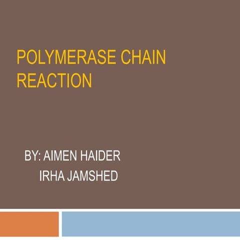 Polymerase chain reaction