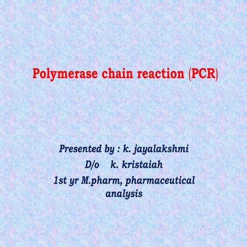 Polymerase chain reaction