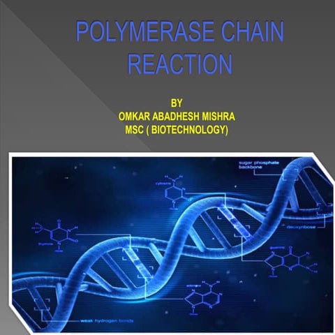 Polymerase chain reaction | PPT
