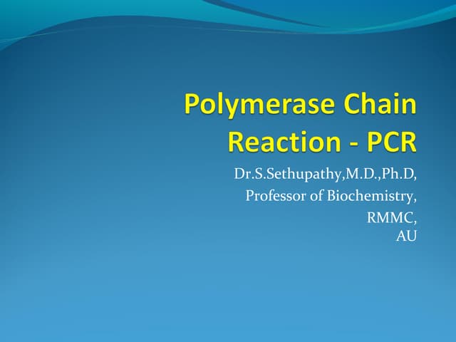 Polymerase chain reaction | PPT