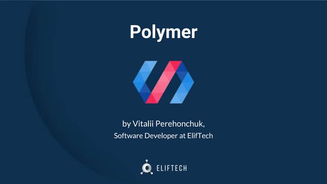 Polymer: brief introduction 