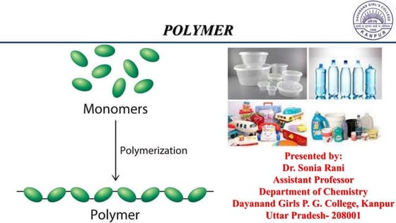 A Powerpoint presentation on the topic polymer chemistry | PPT