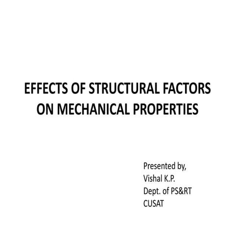 Effect of polymer structural factors on the mechanical properties