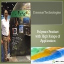 Polymer Product with High Range of Application