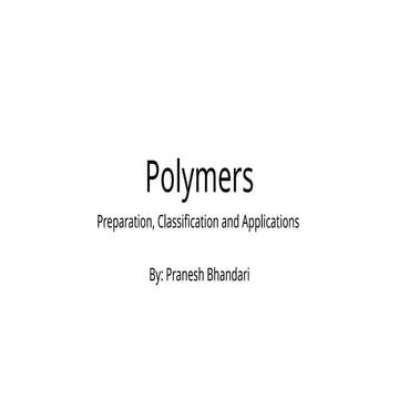 PRESENTATION ON POLYMERS | PPTX