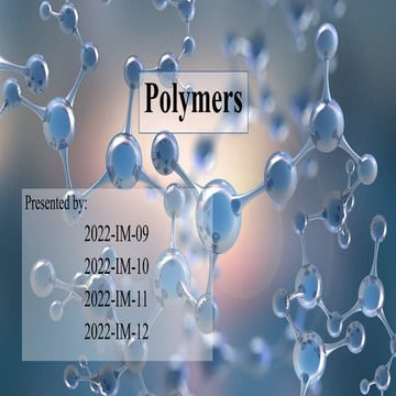 PRESENTATION ON POLYMERS | PPTX