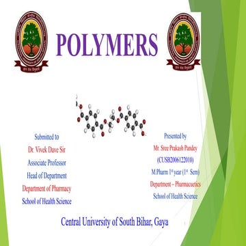 Polymers by Sree Prakash Pandey